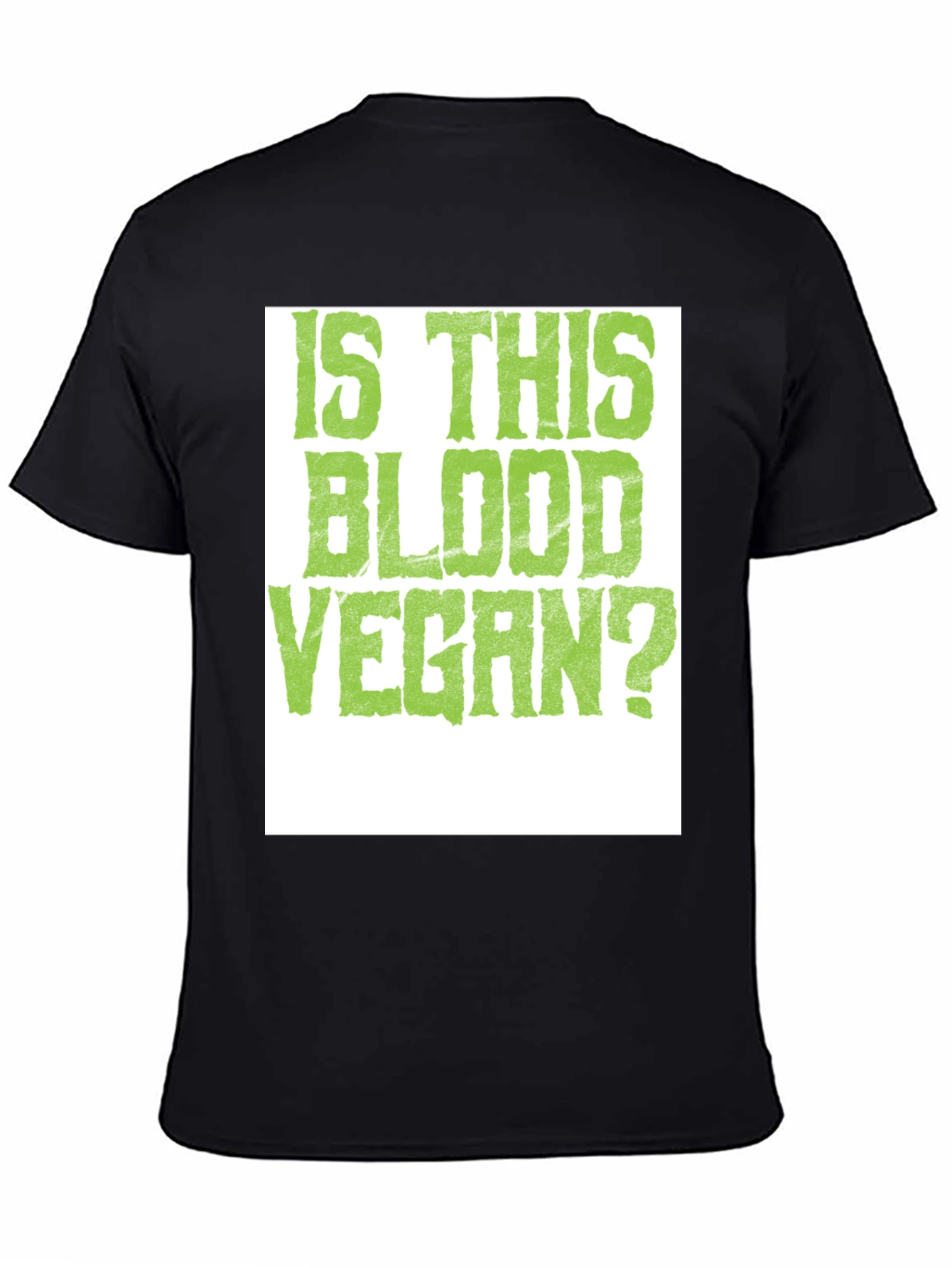 Is This Blood Vegan? Graphic Tee