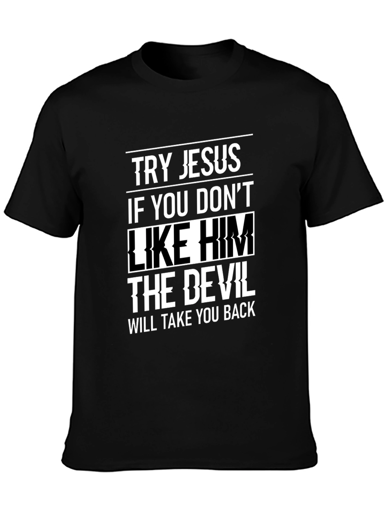 Try Jesus Graphic Tee - Soft Black Cotton