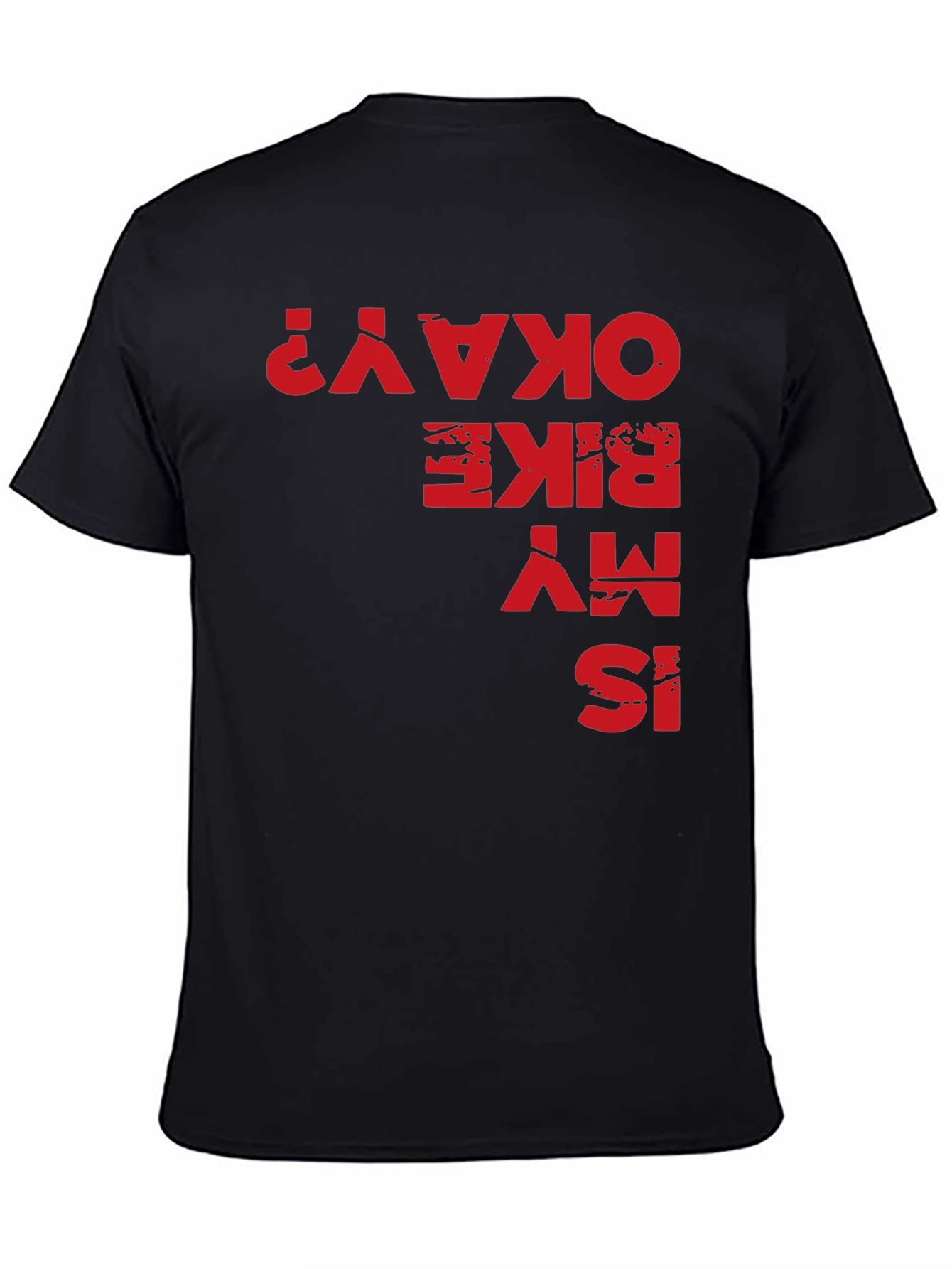 Is My Bike Okay? Graphic Tee