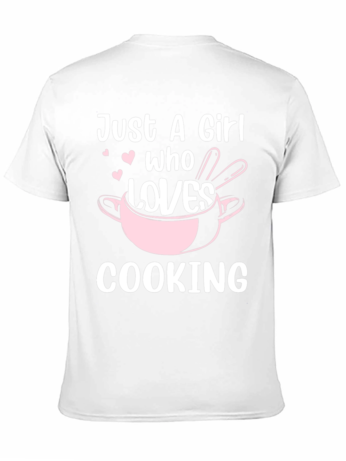 Just A Girl Who Loves Cooking T-Shirt