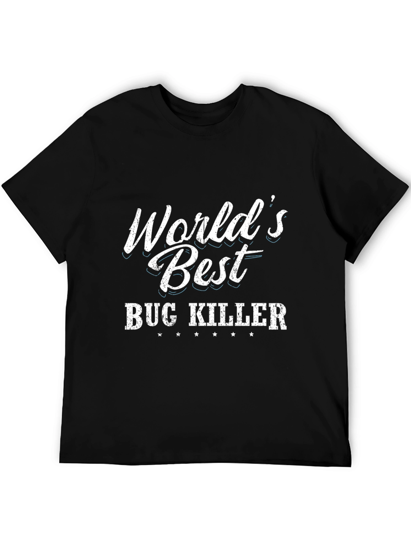 Worlds Best Bug Killer Black T-Shirt