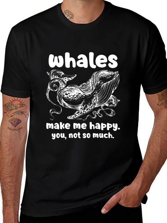Whales Make Me Happy T-Shirt