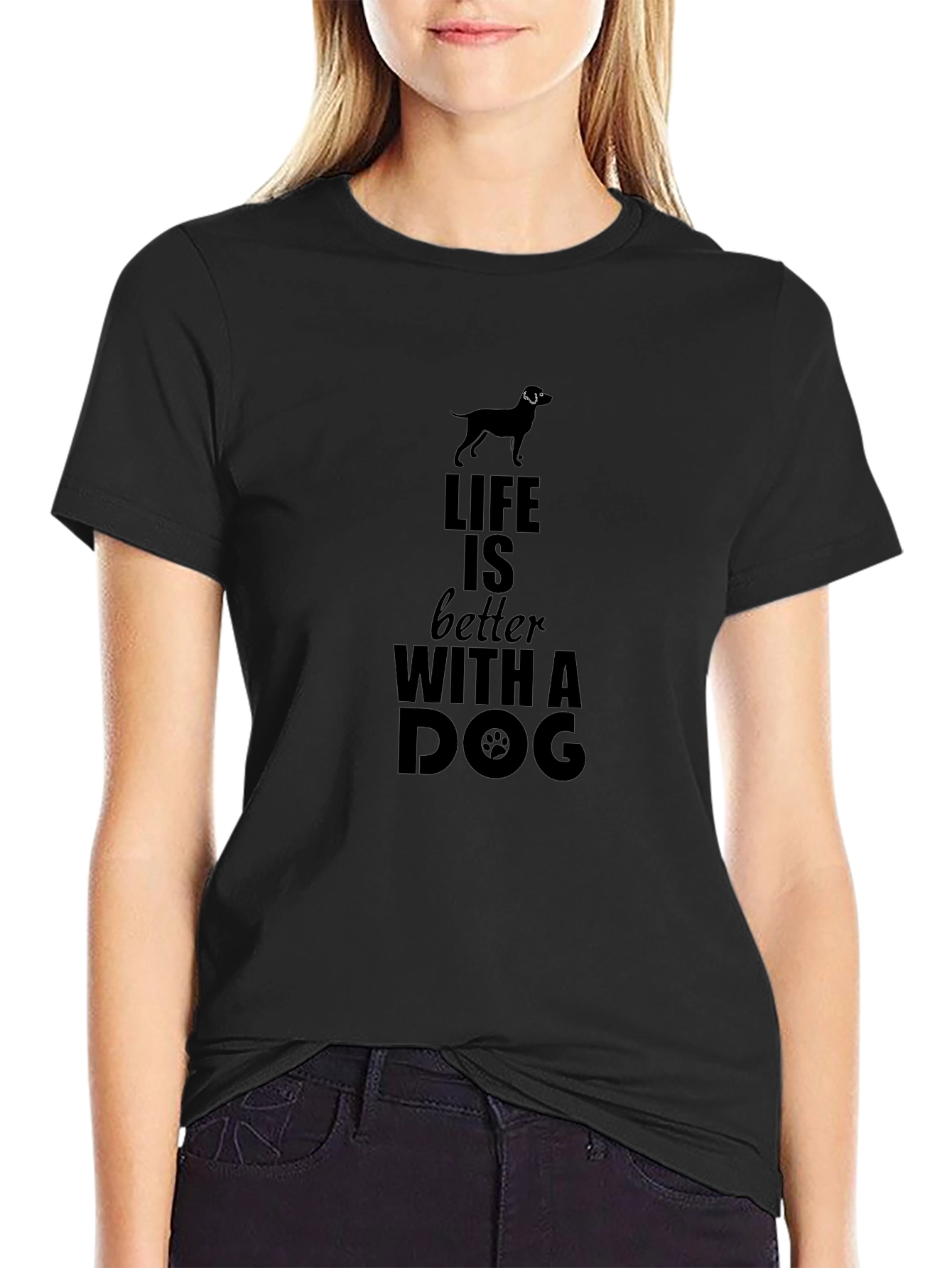 Life is Better with a Dog Black T-Shirt