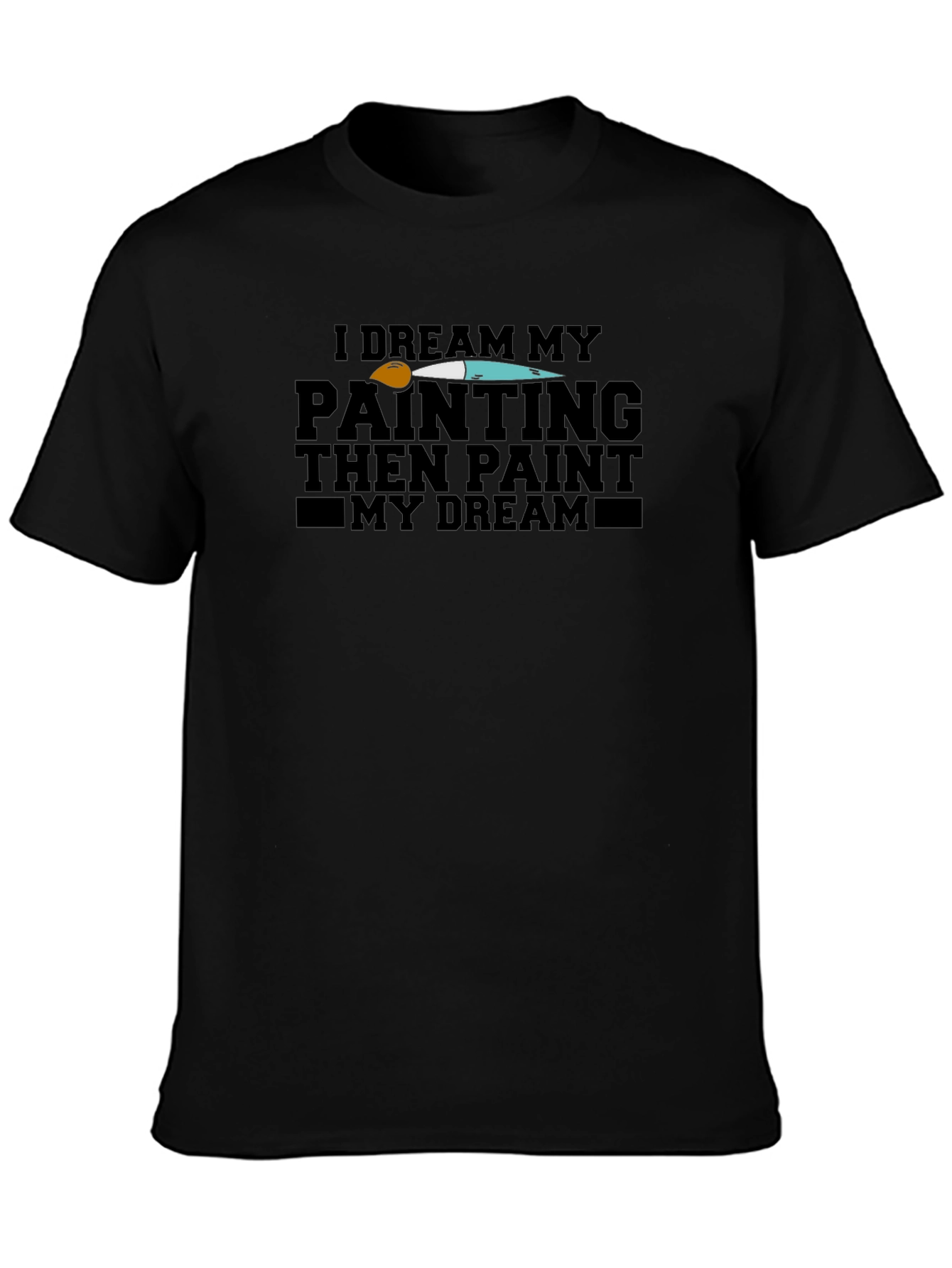 Dream Paint T-Shirt - Artistic Expression Tee