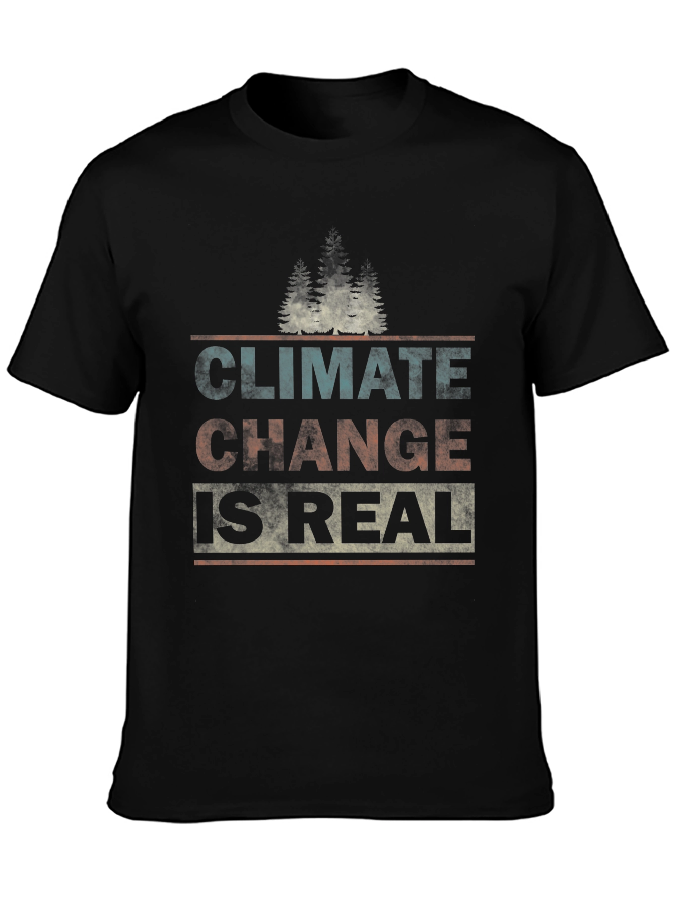 Climate Change is Real T-Shirt