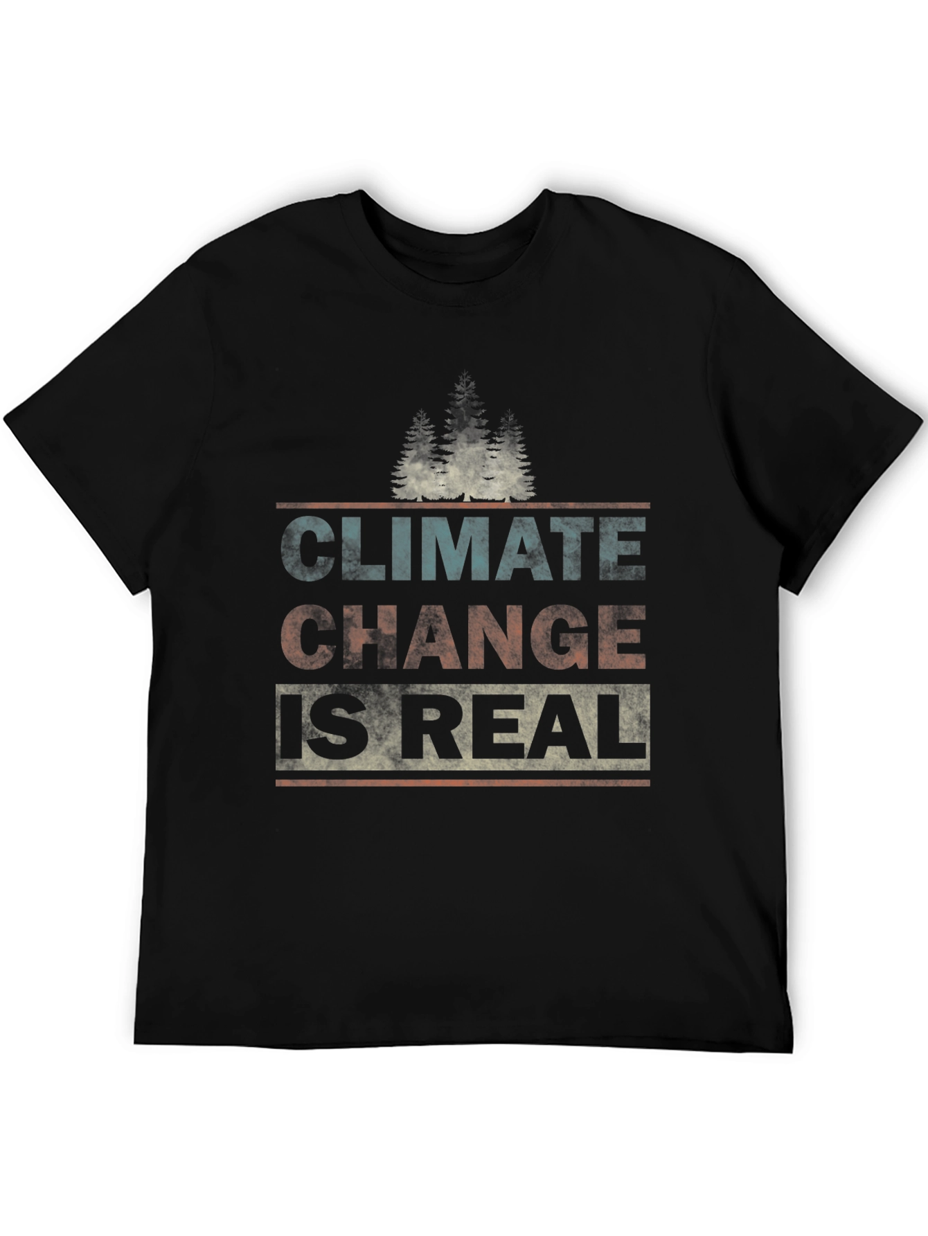 Climate Change is Real T-Shirt