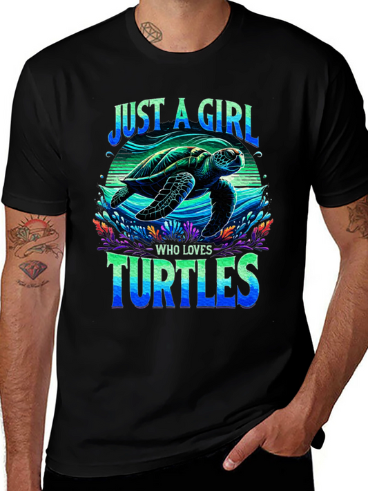 Just a Girl Who Loves Turtles T-Shirt