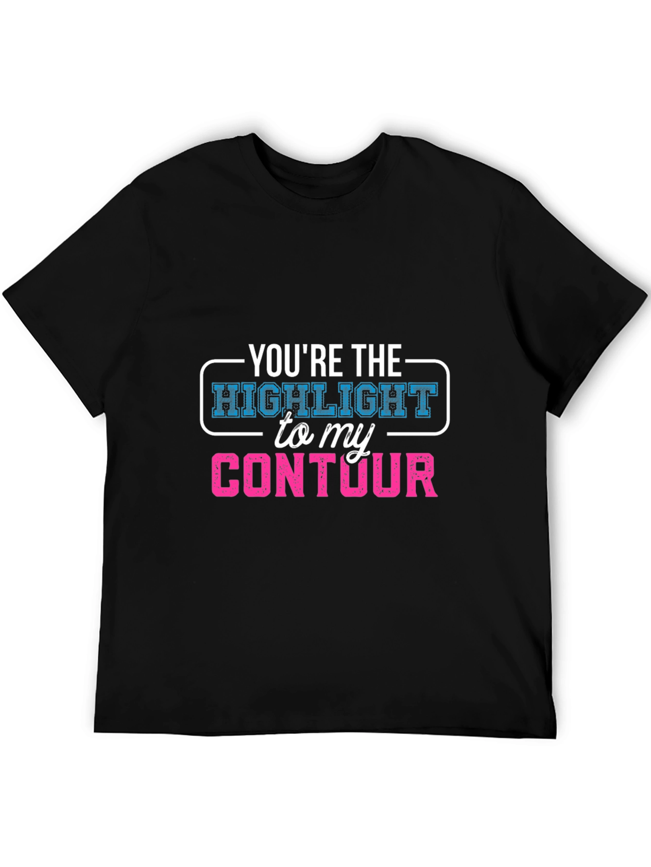 Highlight to My Contour Graphic T-Shirt