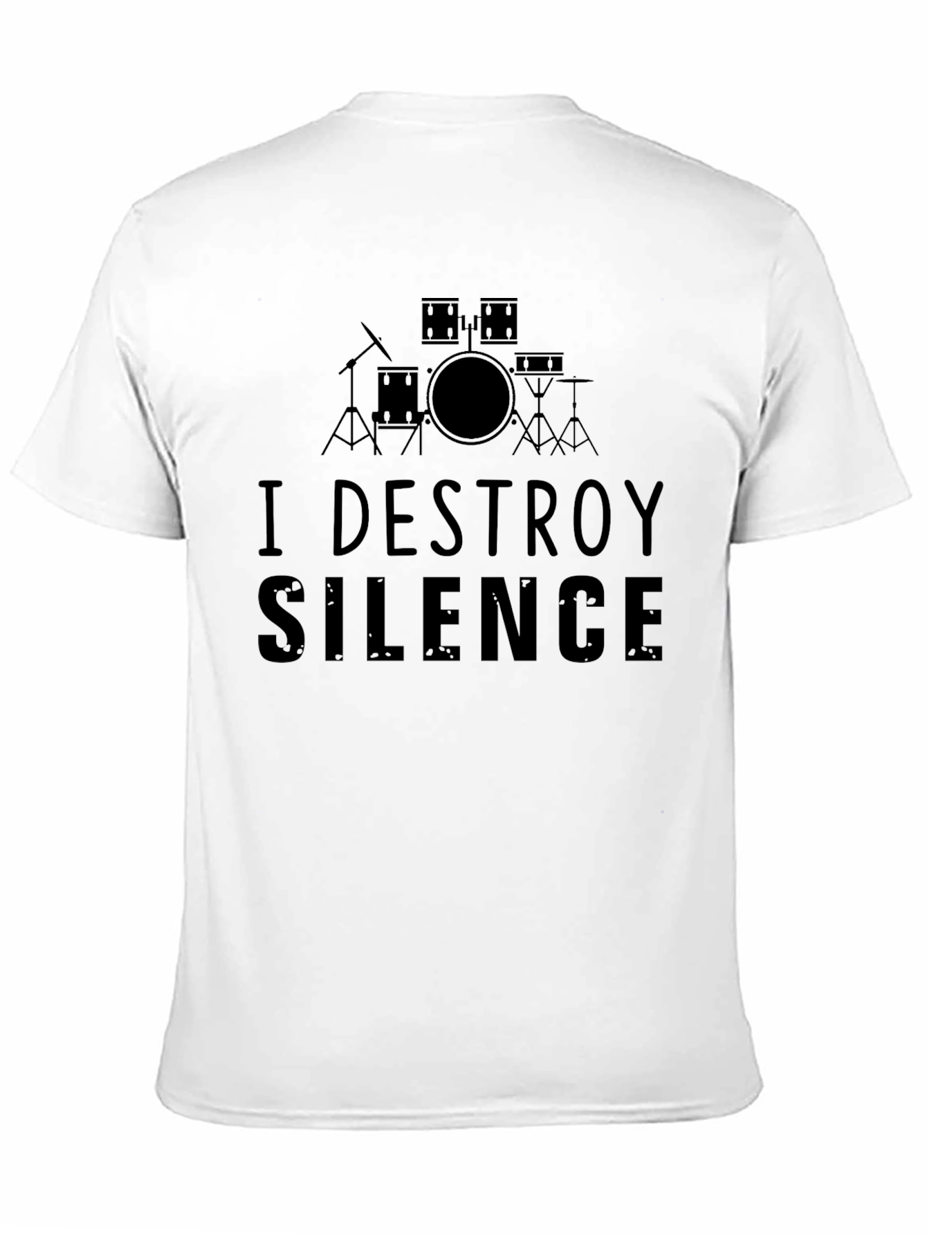 I Destroy Silence Drummer T-Shirt