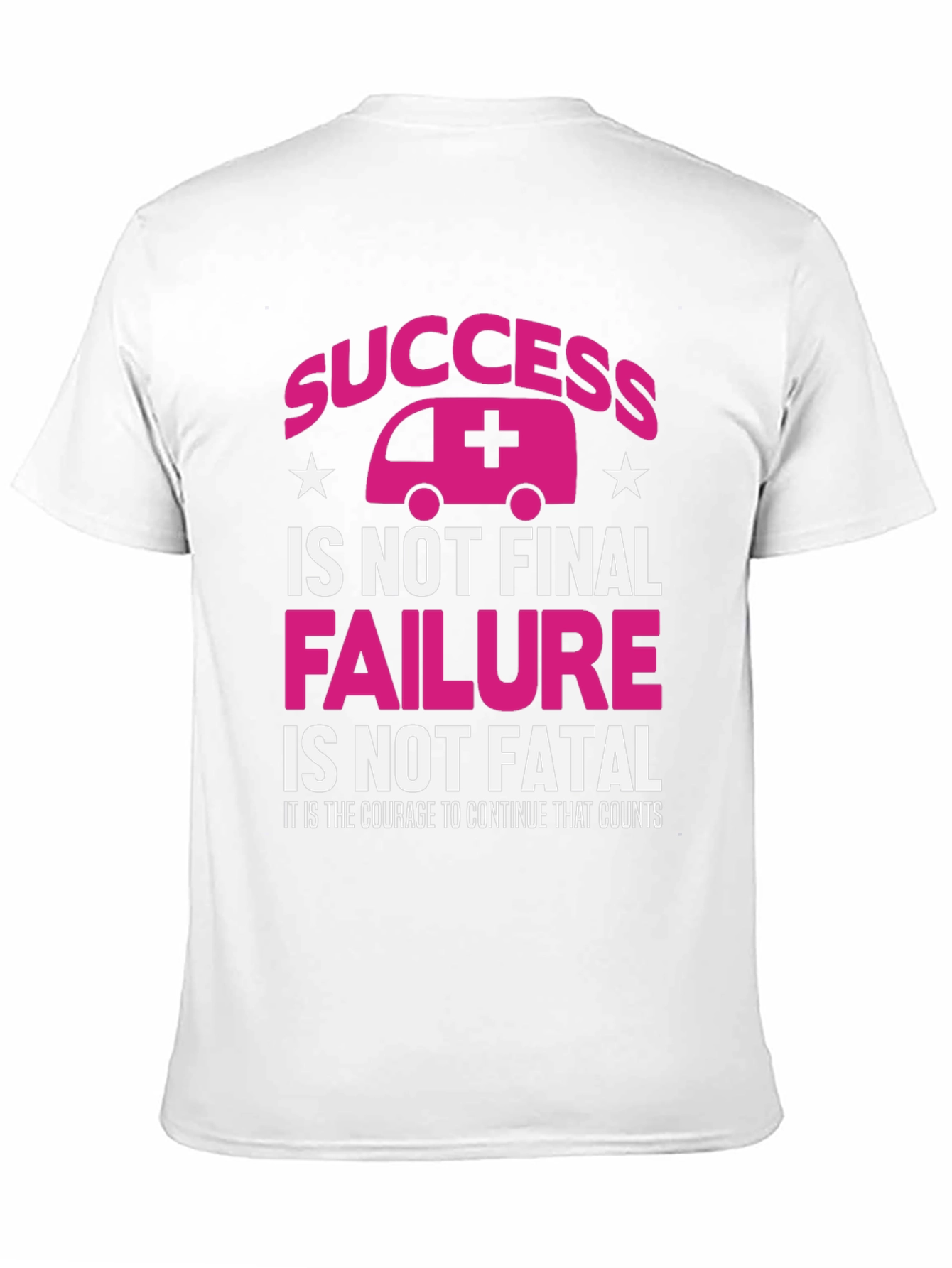 Success is Not Final T-Shirt