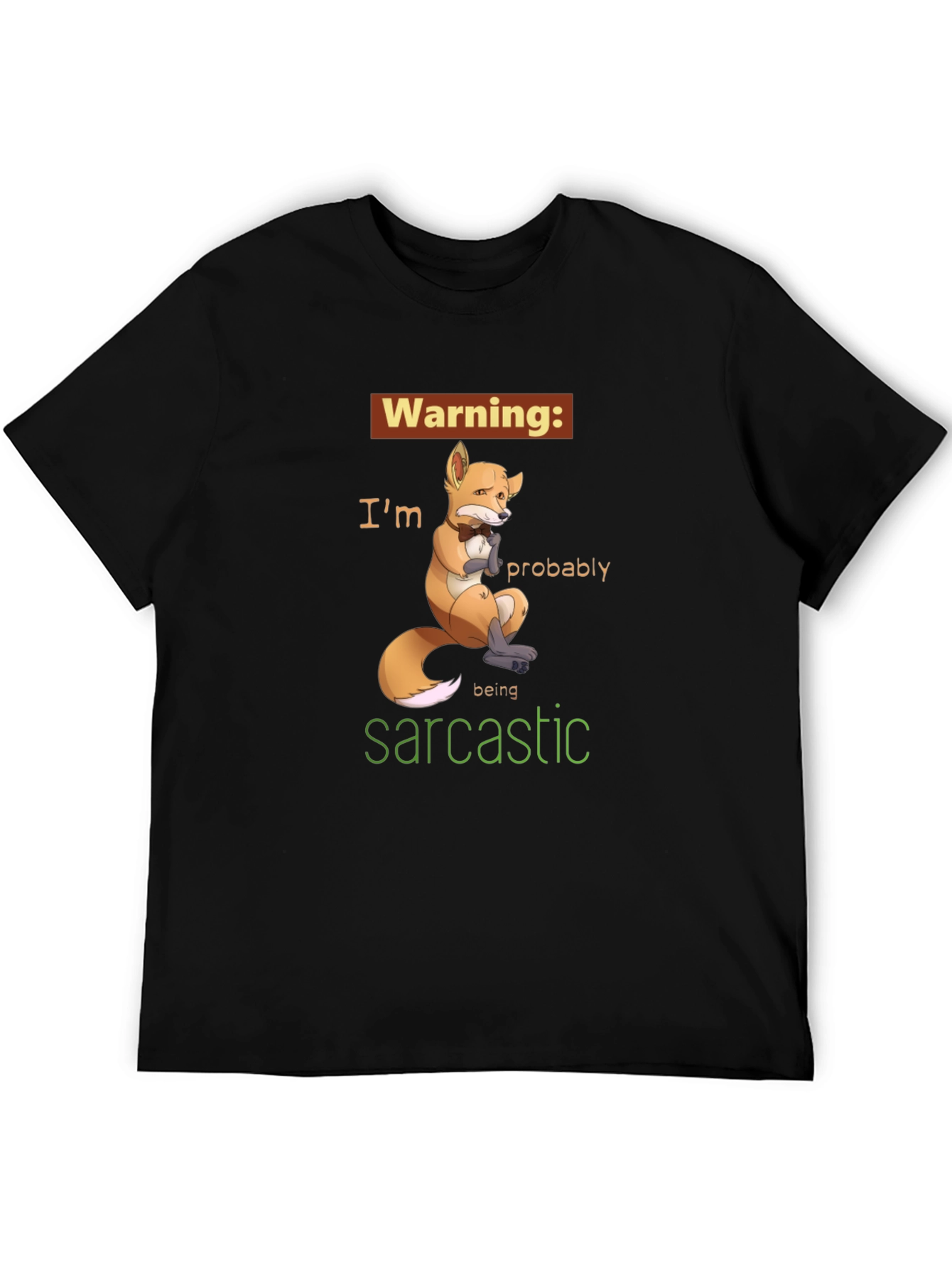 Sarcastic Fox Graphic Tee - Unisex Humor T-Shirt