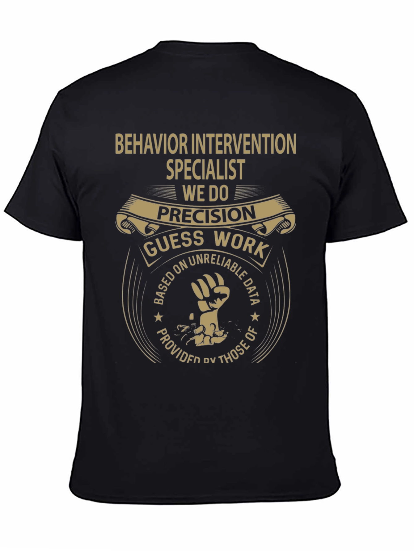 Behavior Intervention Specialist T-Shirt