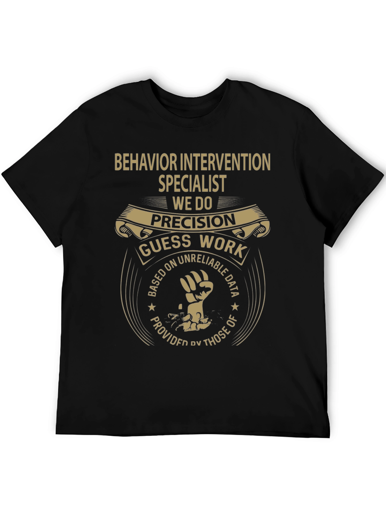 Behavior Intervention Specialist T-Shirt