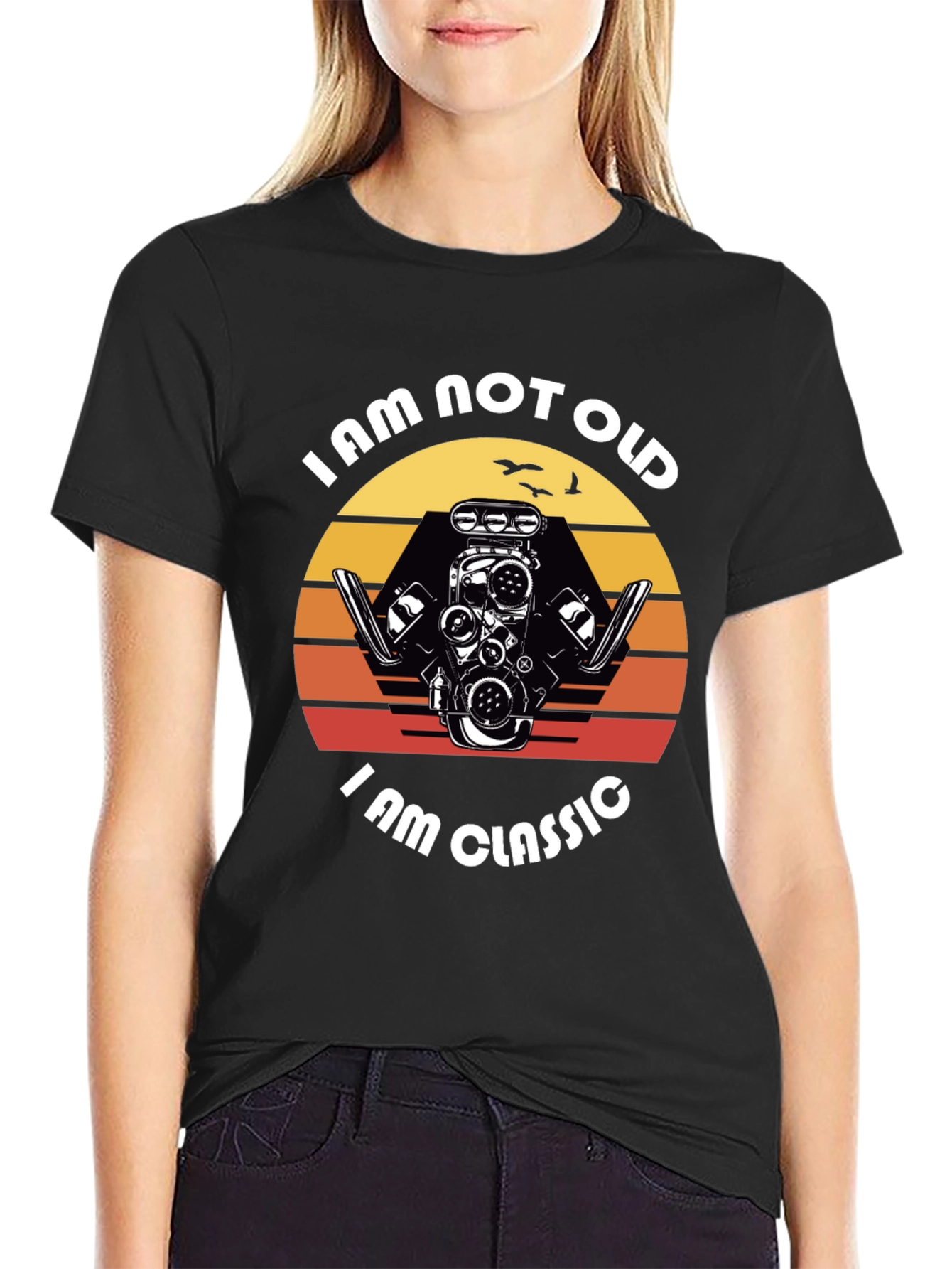 I am Not Old I am Classic Engine T-Shirt