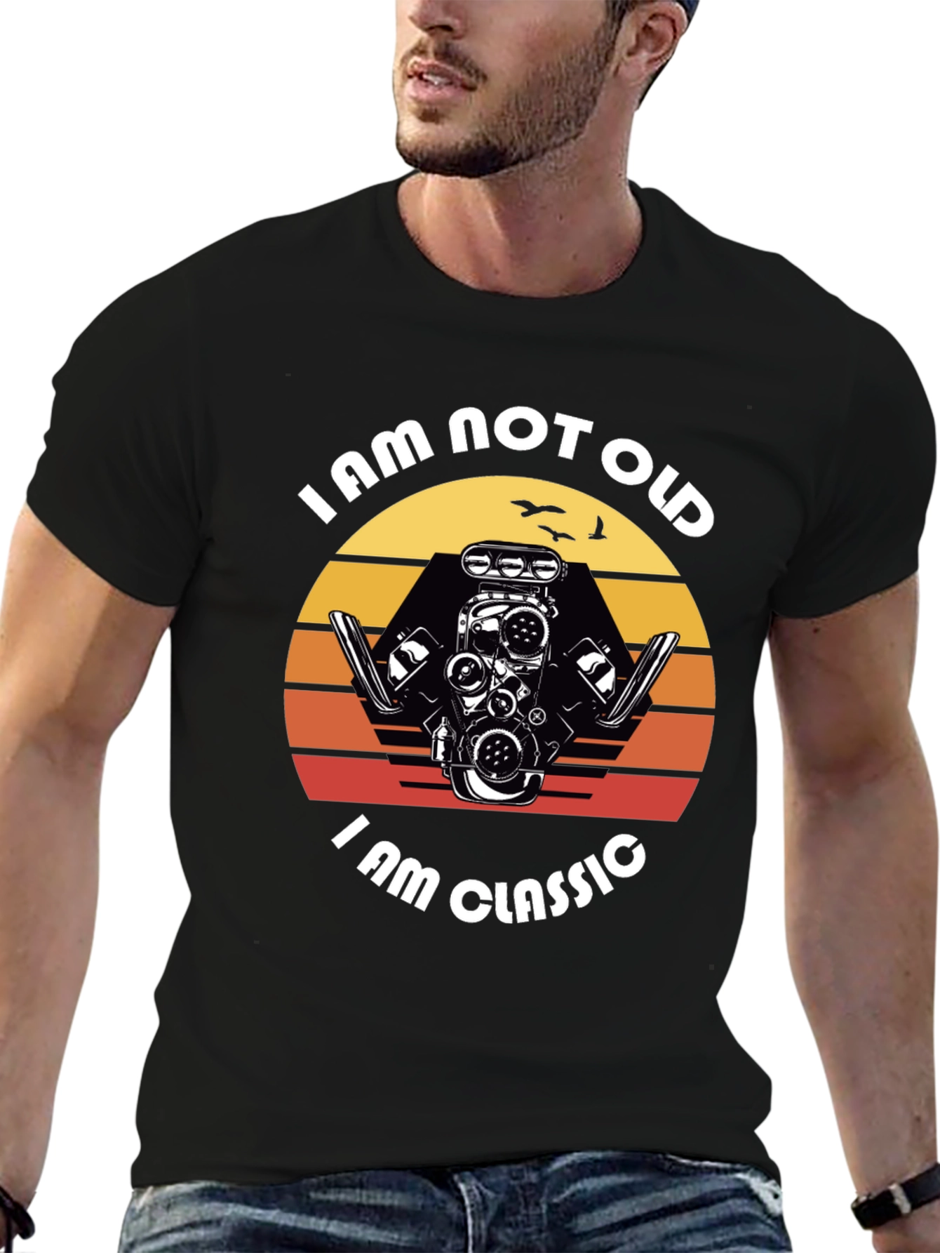 I am Not Old I am Classic Engine T-Shirt