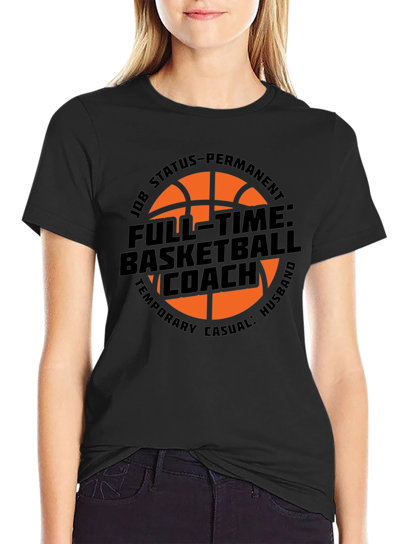 Full-Time Basketball Coach T-Shirt