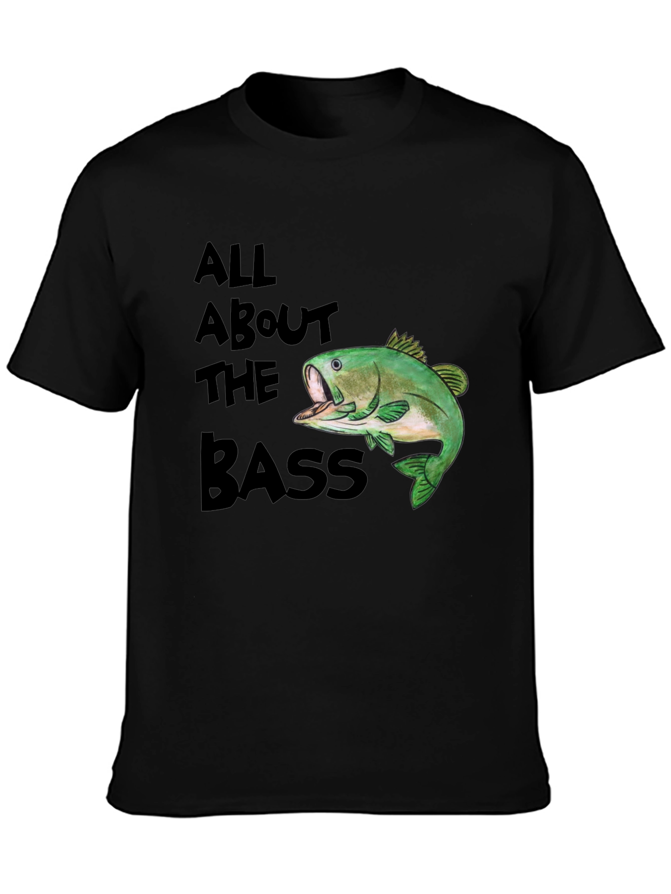 All About The Bass T-Shirt - Fishing Graphic Tee