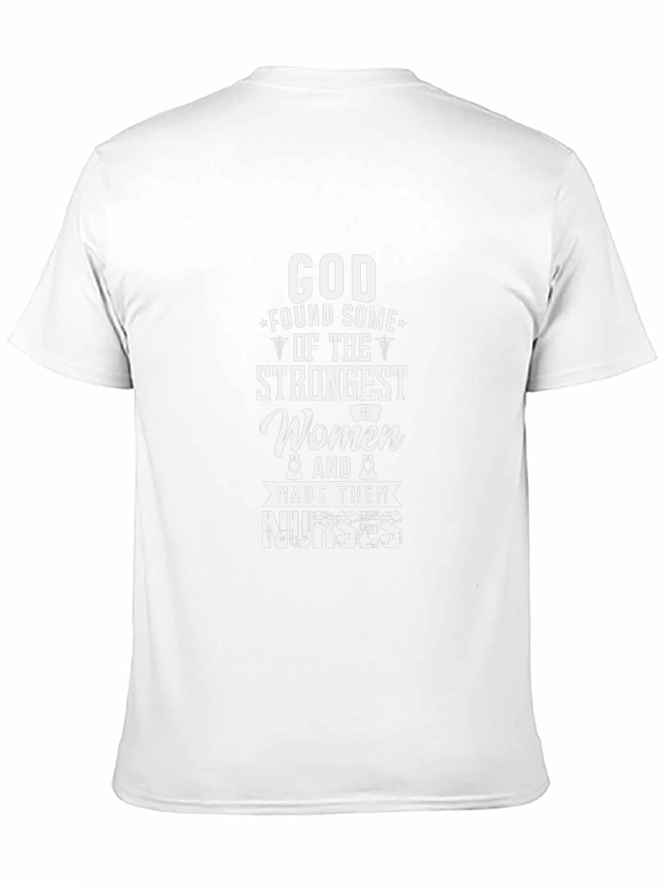 Strongest Women Nurses T-Shirt
