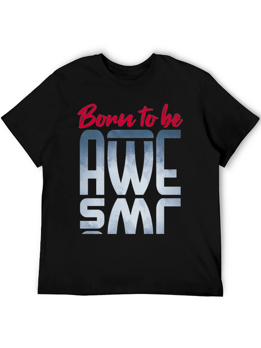 Born to be Awesome Black Graphic Tee