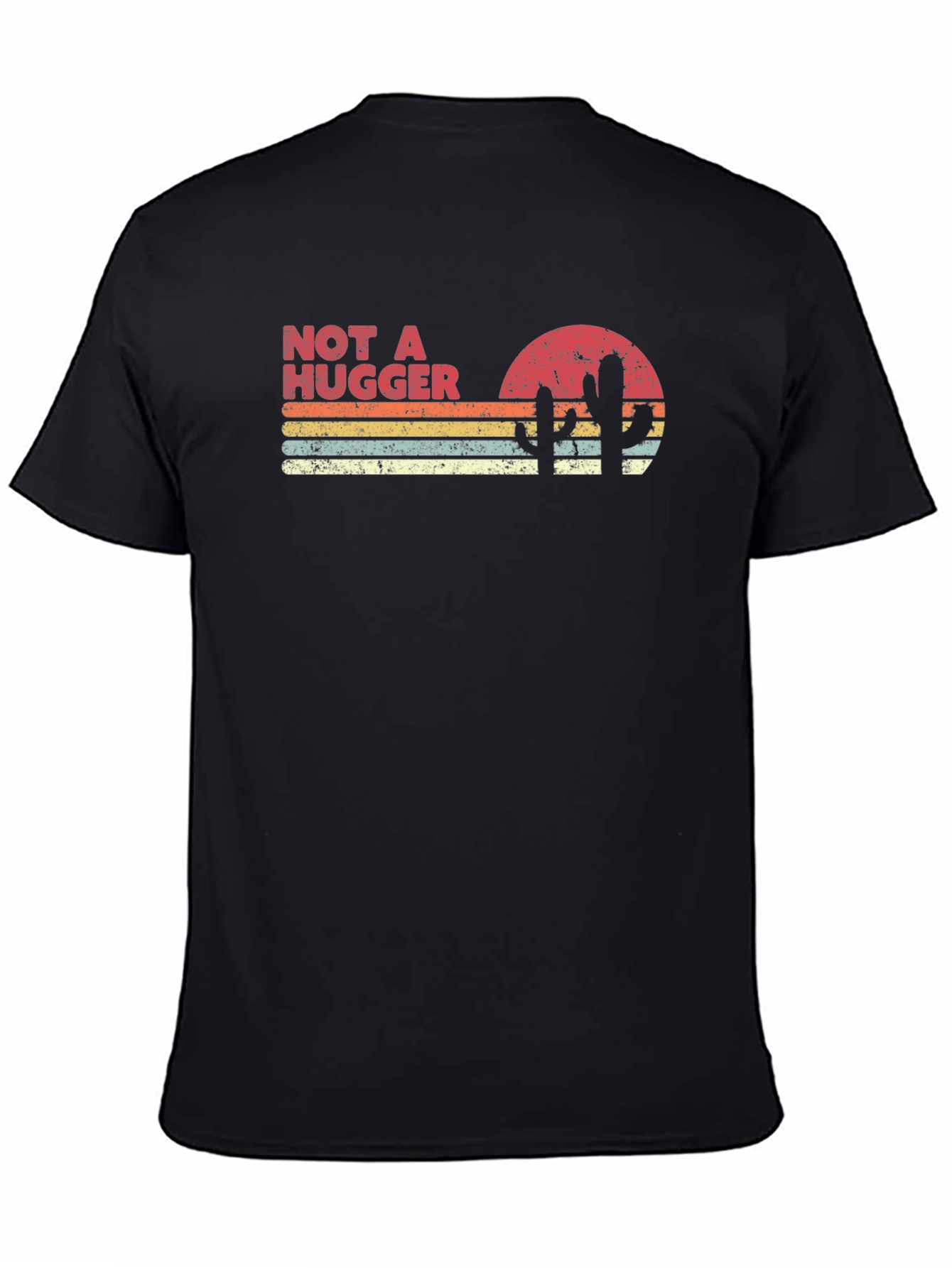 Not a Hugger Retro T-Shirt Cactus Sunset