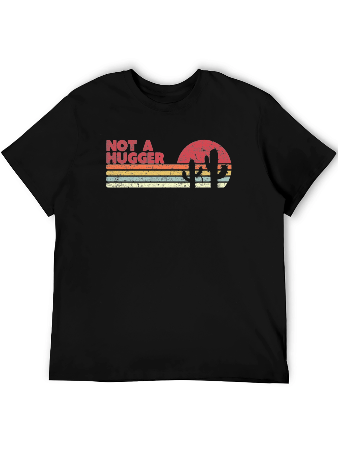 Not a Hugger Retro T-Shirt Cactus Sunset