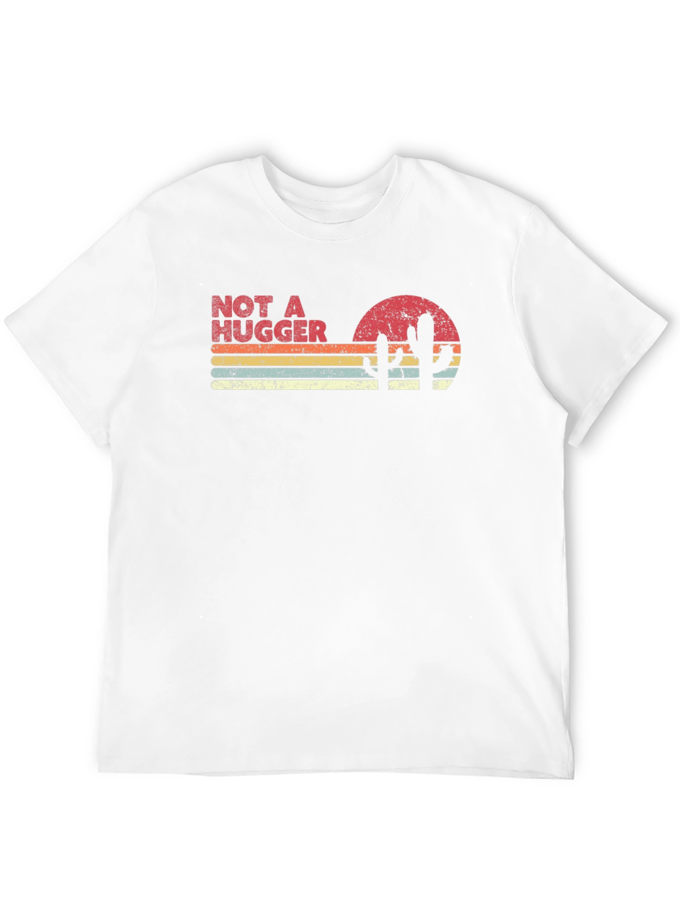 Not a Hugger Retro T-Shirt Cactus Sunset