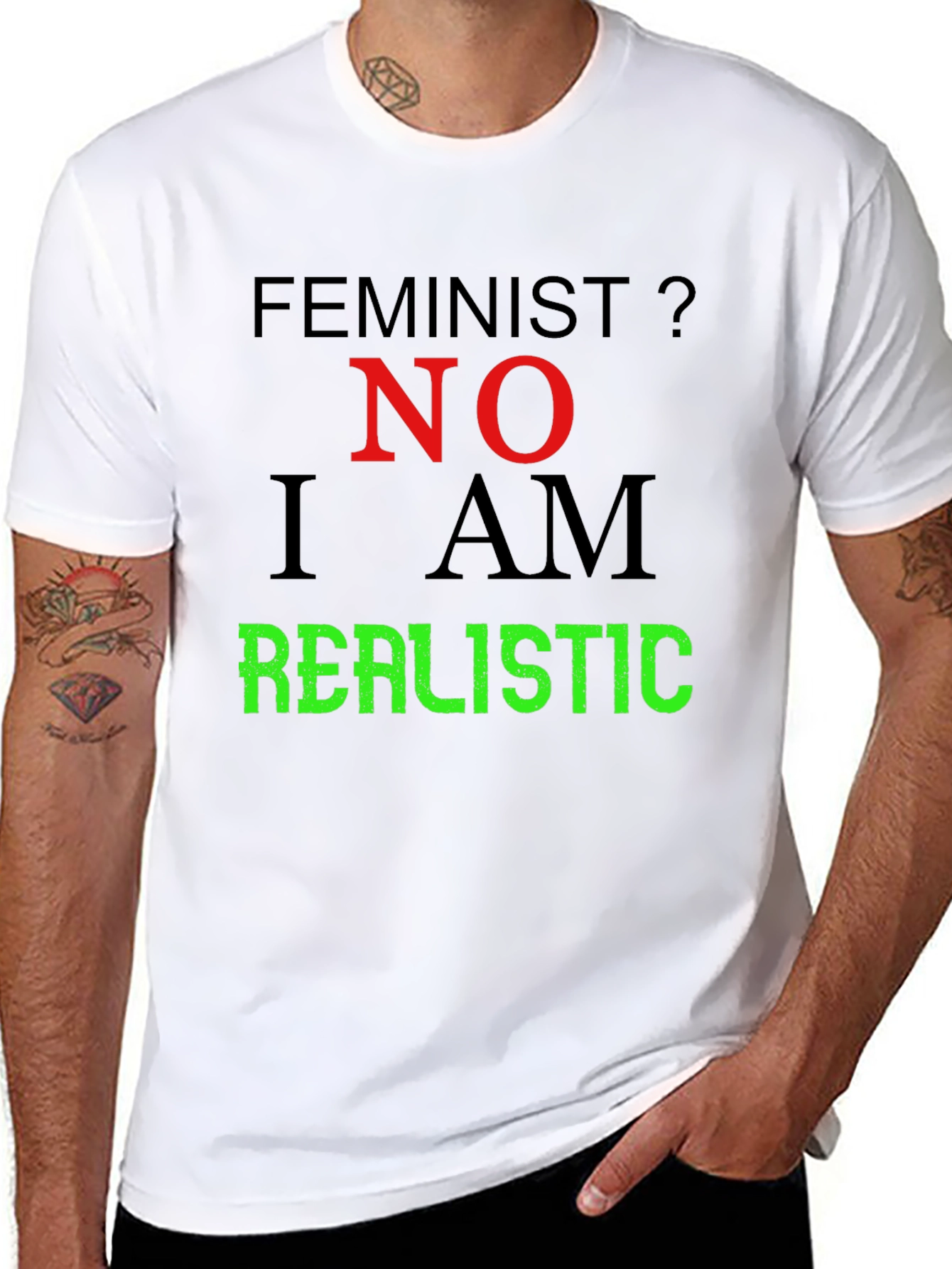 Feminist? No. I Am Realistic Graphic Tee