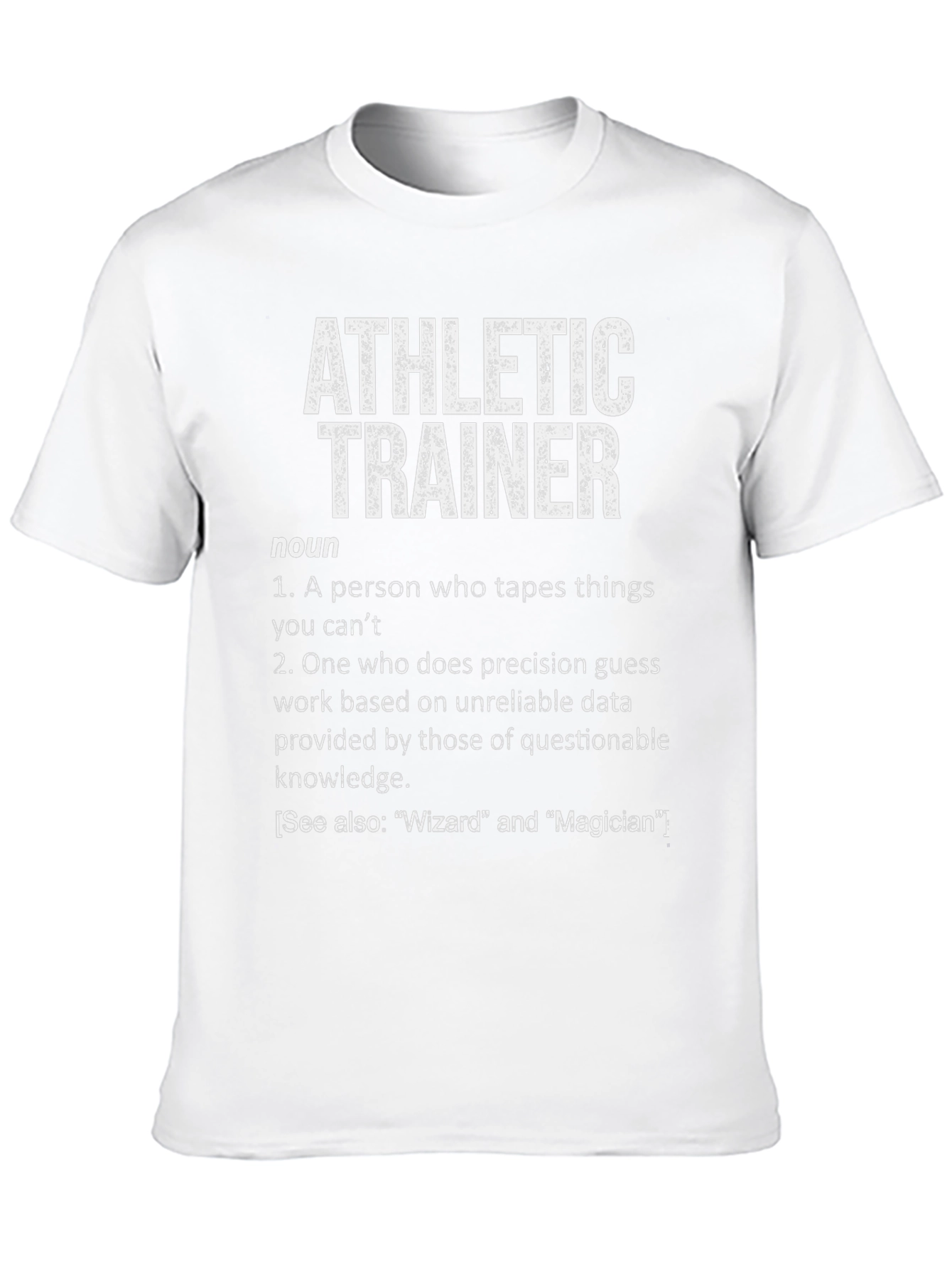 Athletic Trainer Definition T-Shirt