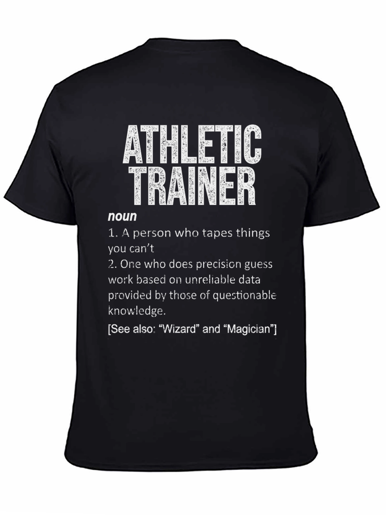 Athletic Trainer Definition T-Shirt