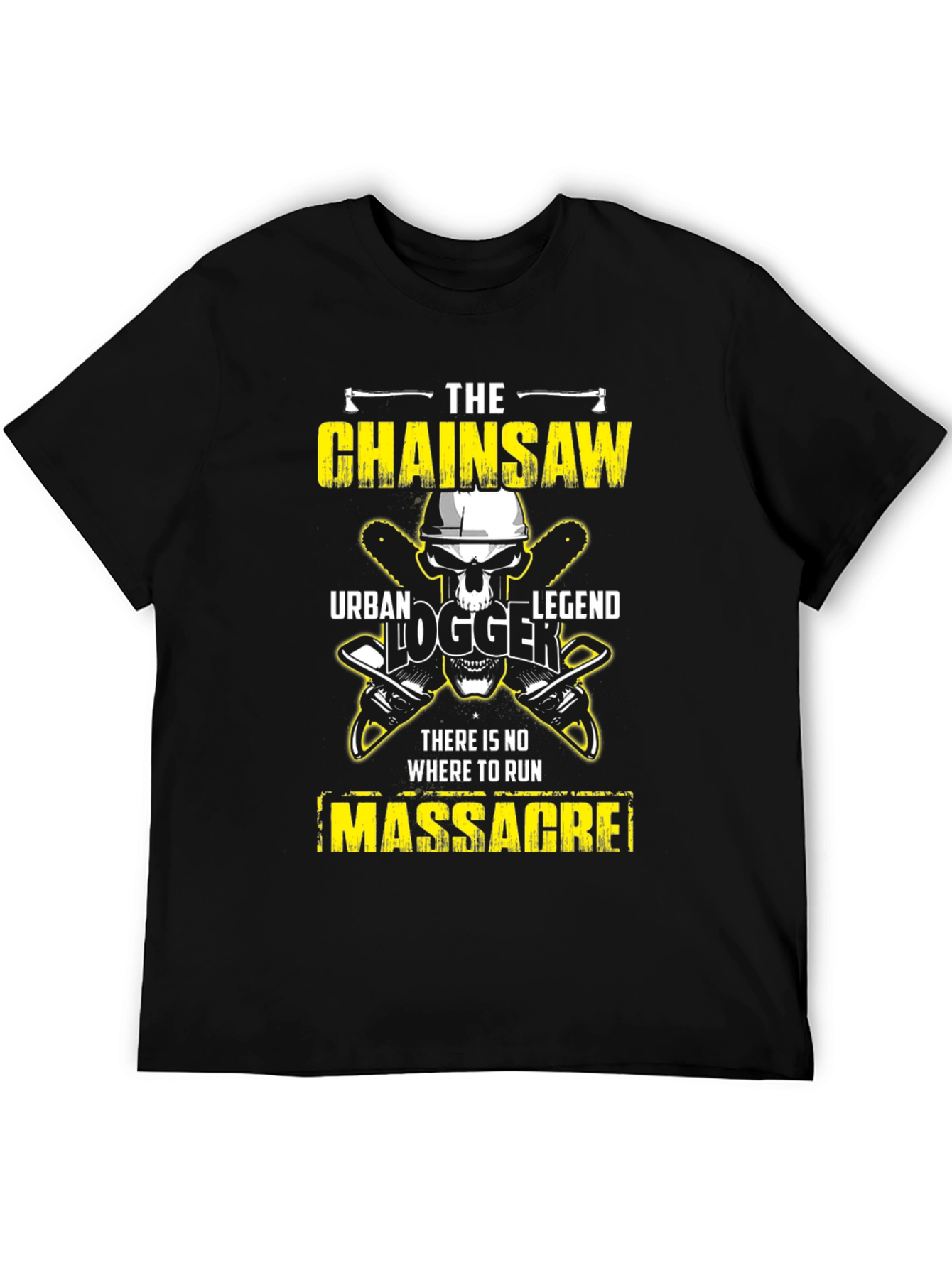 Chainsaw Massacre T-Shirt - Urban Logger Legend Tee