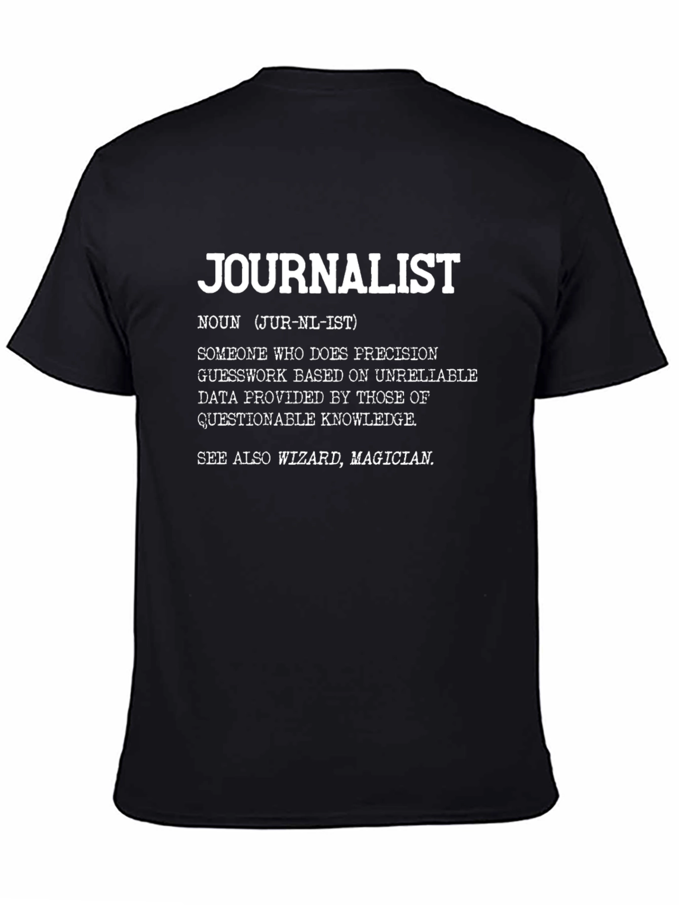 Journalist Definition Graphic T-Shirt