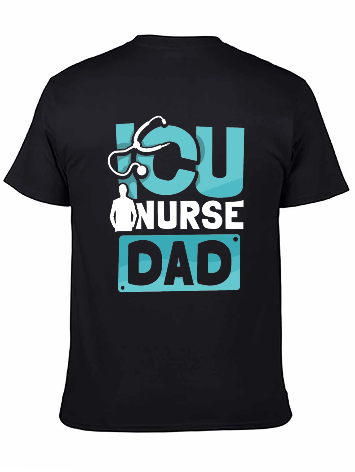 ICU Nurse Dad Graphic T-Shirt - Black
