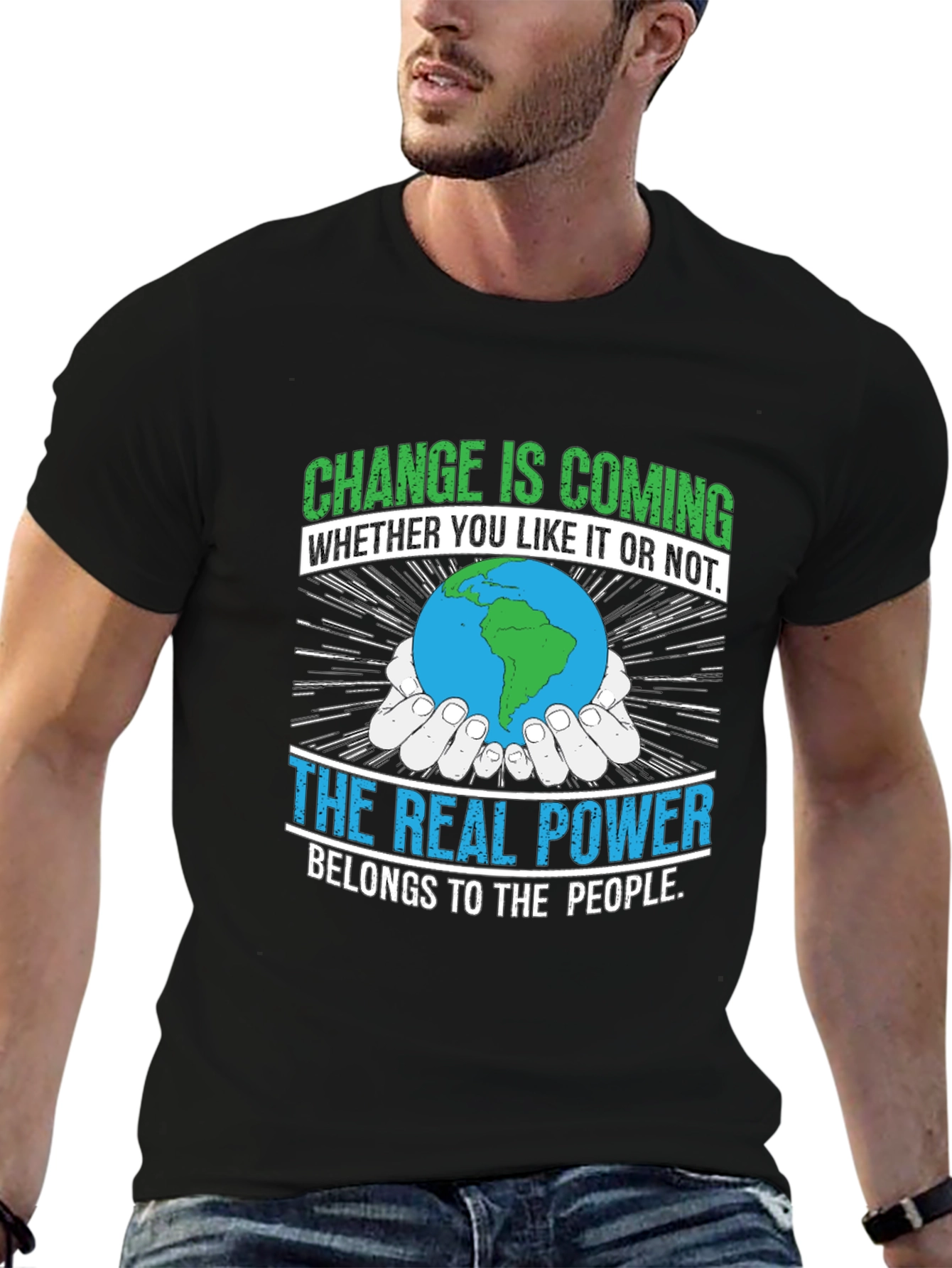 Change is Coming T-Shirt - Earth Power