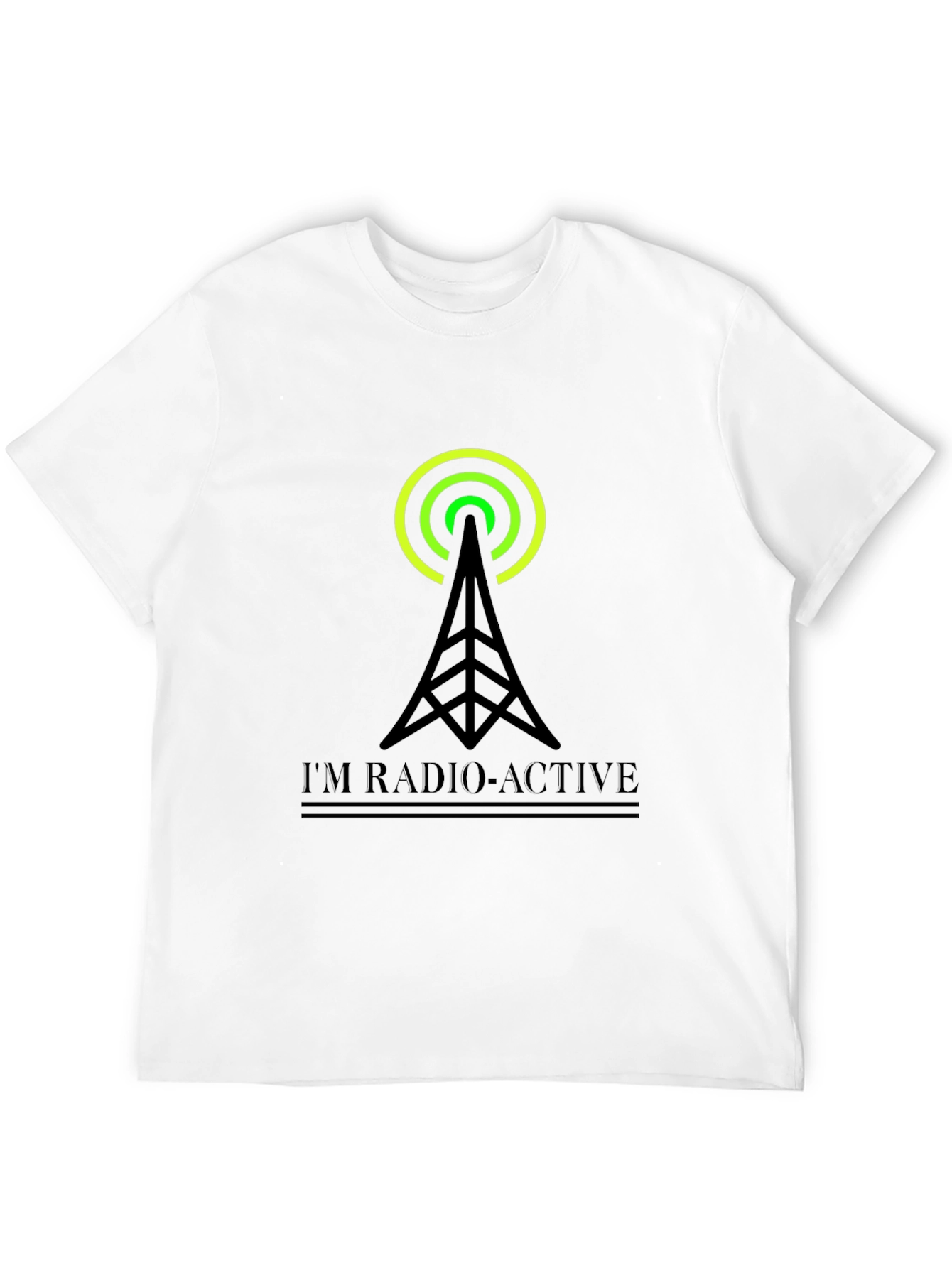 Im Radio-Active Black T-Shirt