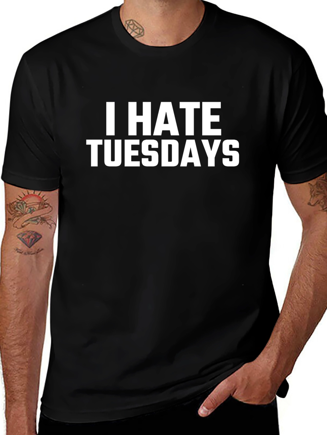 I Hate Tuesdays Funny Graphic T-Shirt