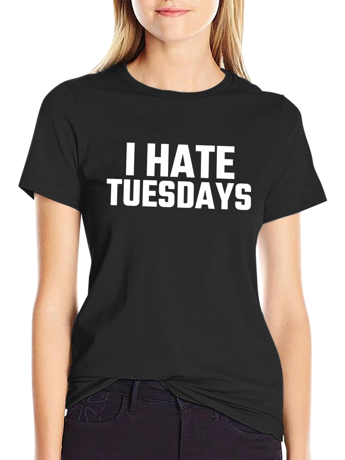 I Hate Tuesdays Funny Graphic T-Shirt