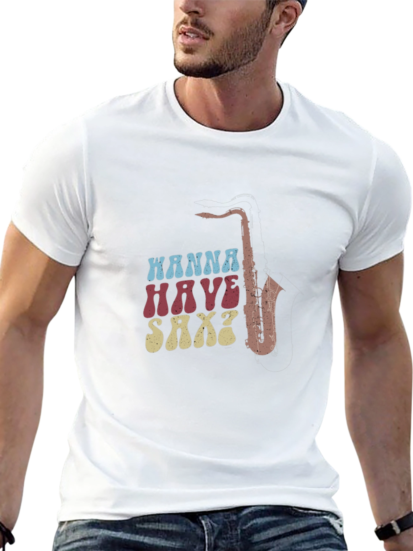 Wanna Have Sax? T-Shirt - Retro Music Tee