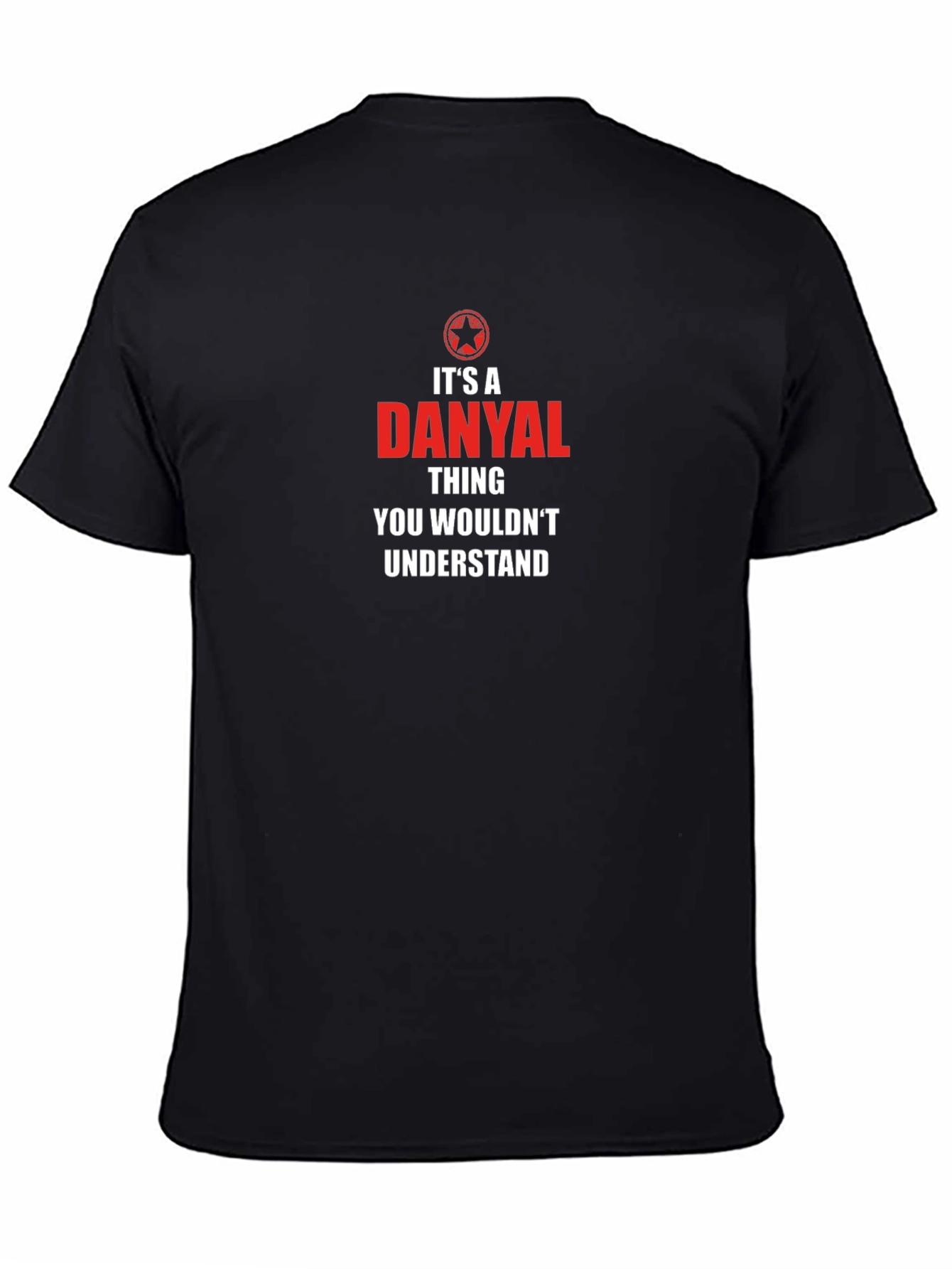 Its A Danyal Thing T-Shirt