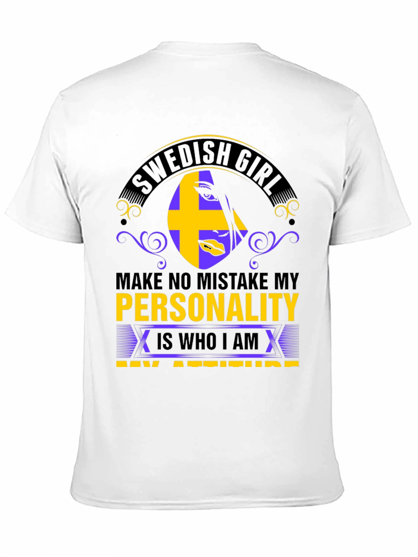 Swedish Girl Personality T-Shirt - Black