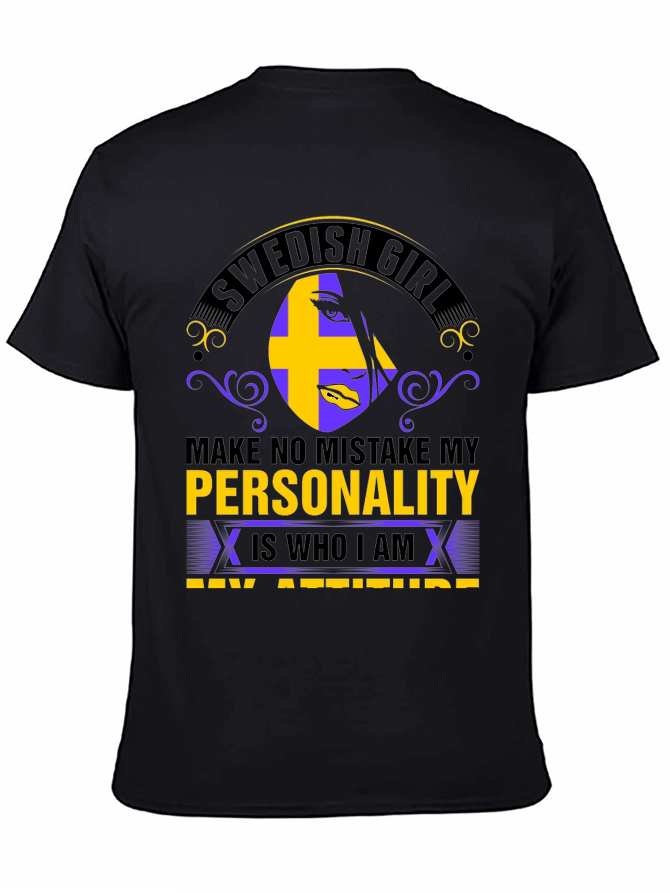 Swedish Girl Personality T-Shirt - Black