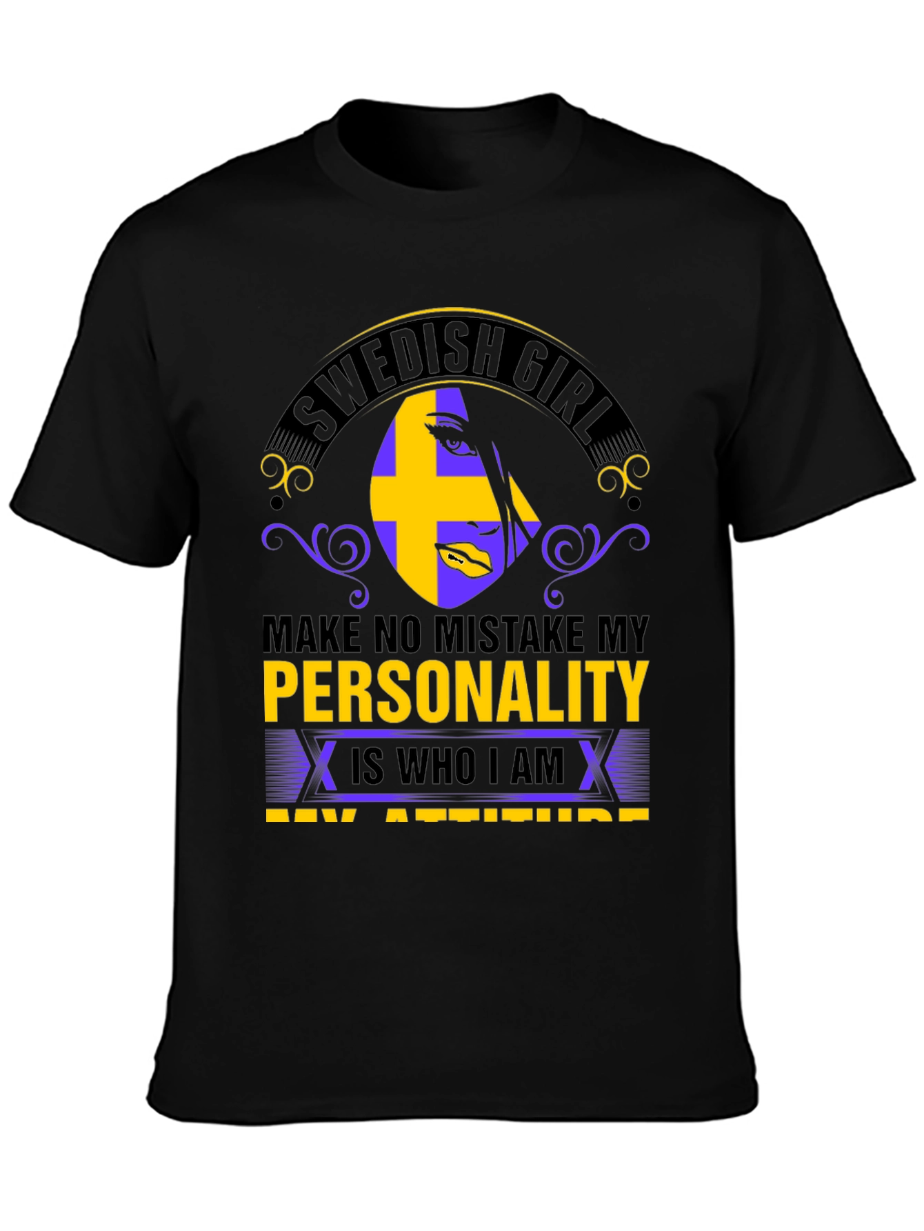 Swedish Girl Personality T-Shirt - Black