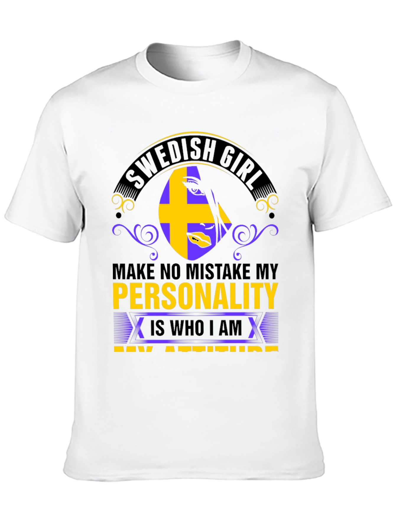 Swedish Girl Personality T-Shirt - Black