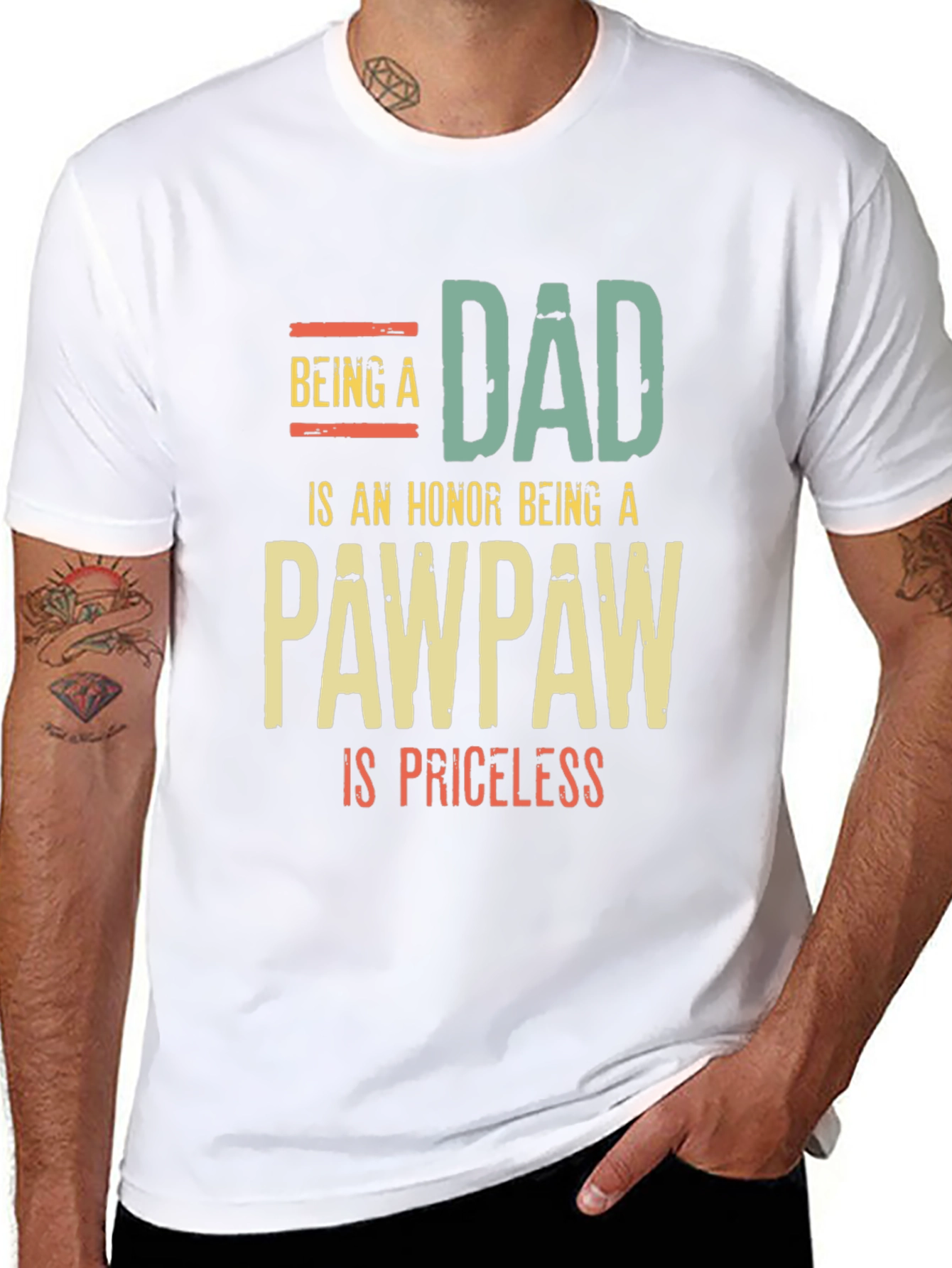 Dad/PawPaw T-Shirt - Honor Priceless
