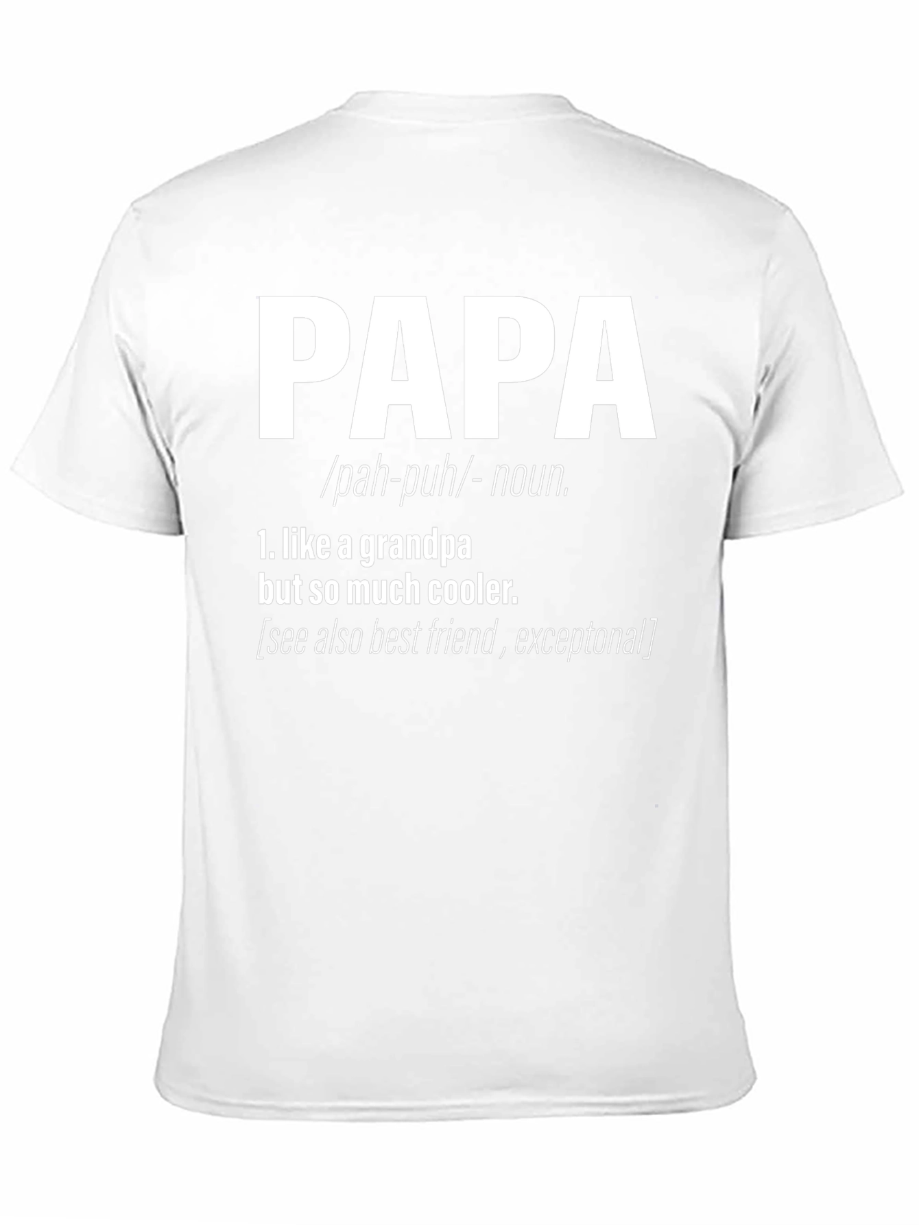 Cool Papa Definition T-Shirt: Grandpa But Cooler