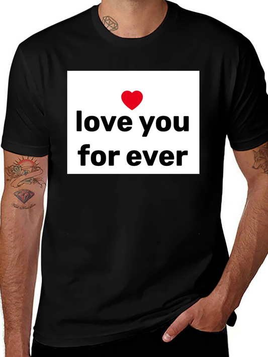 Love You Forever T-Shirt - Black - Classic Fit