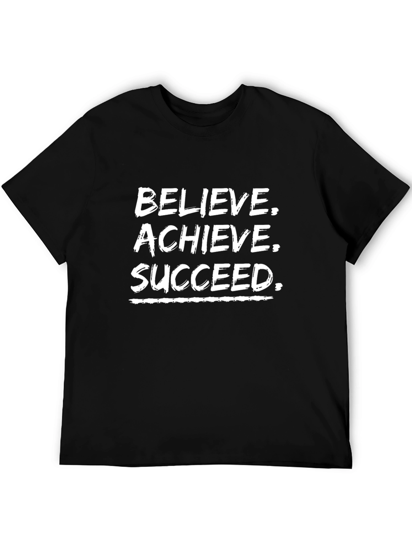 Motivational Believe Achieve Succeed T-Shirt
