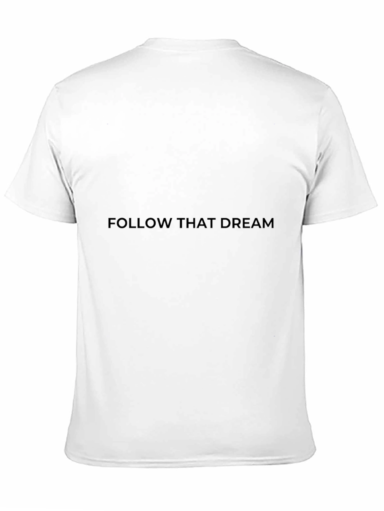Follow That Dream Black T-Shirt