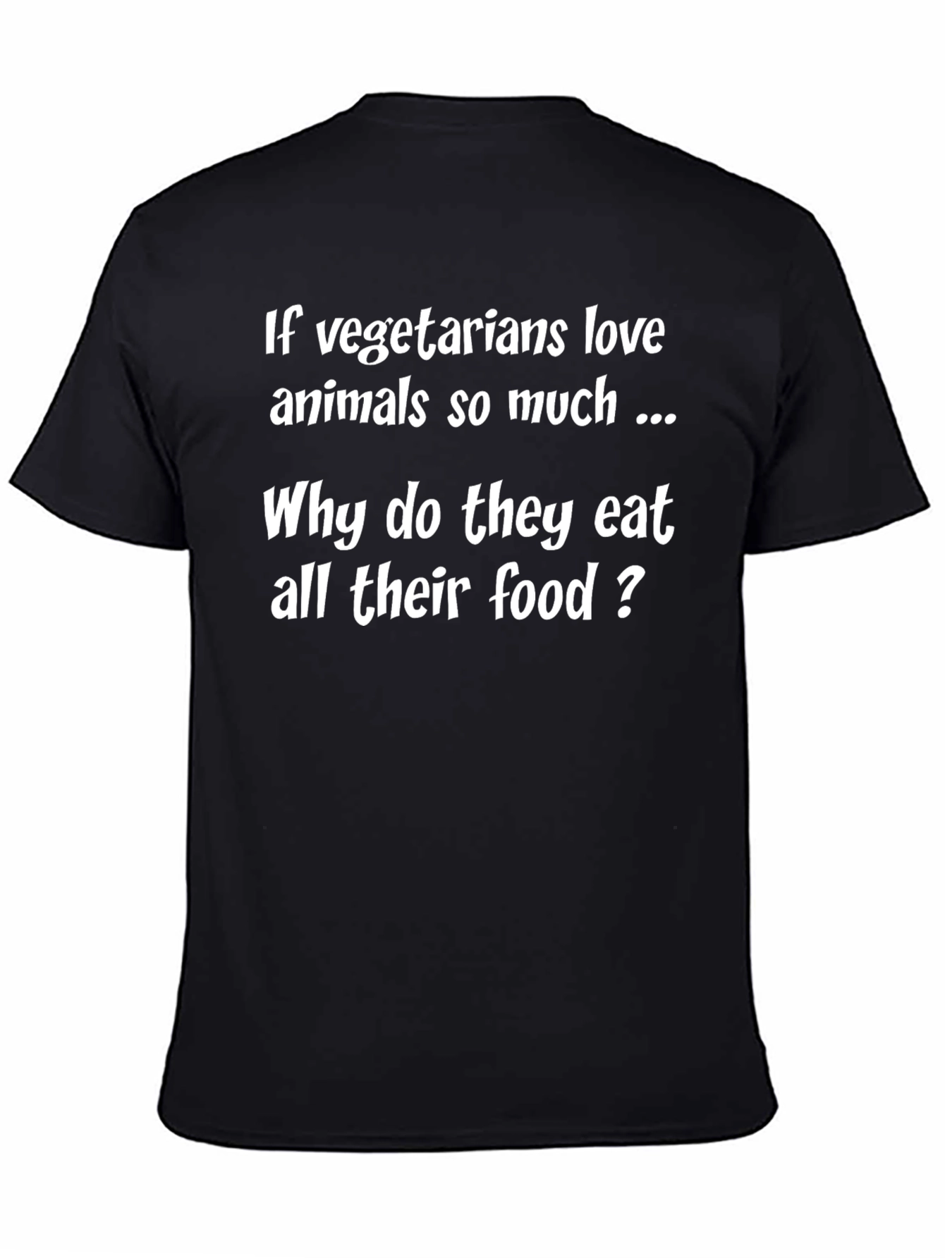 Vegetarian Humor Graphic T-Shirt