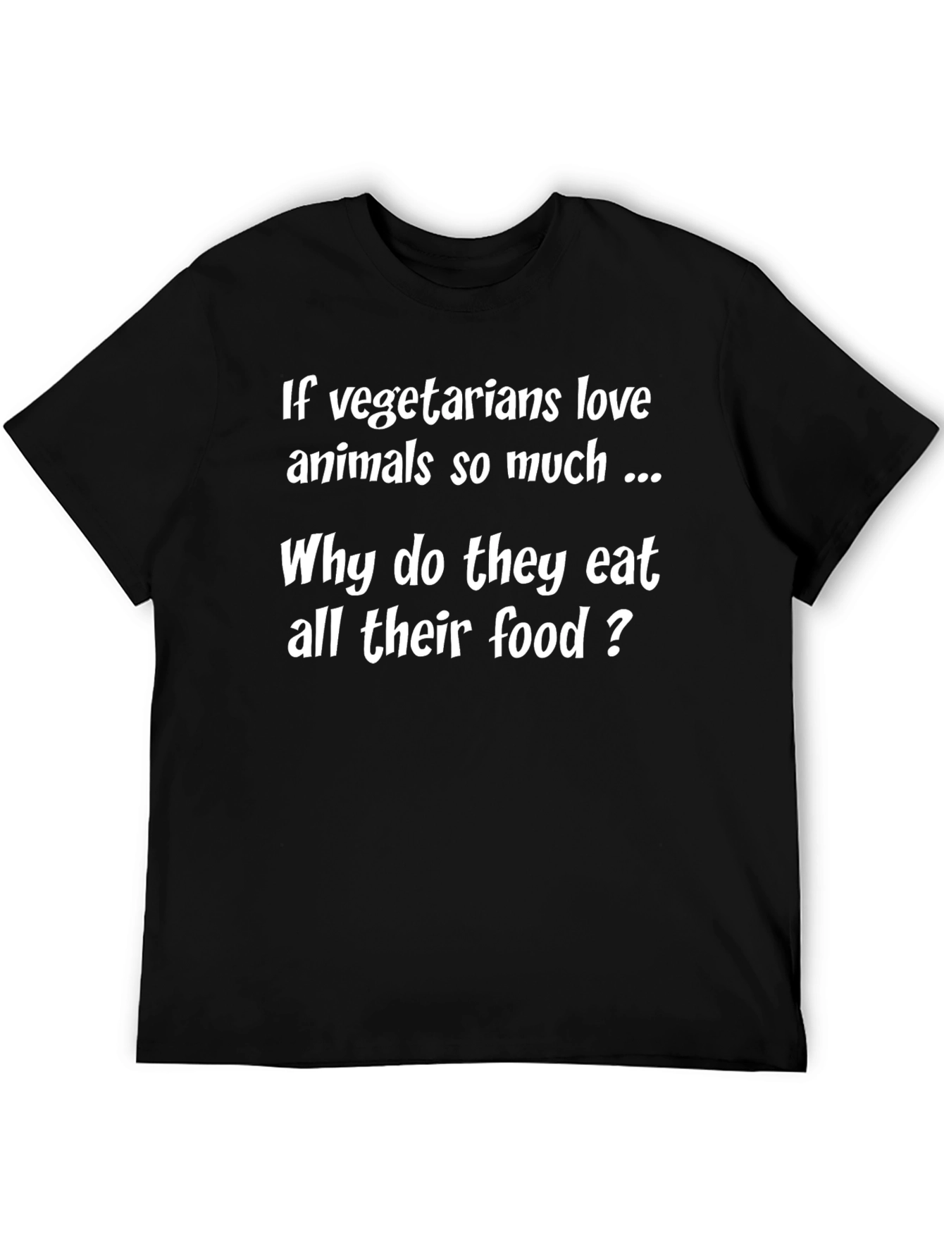 Vegetarian Humor Graphic T-Shirt