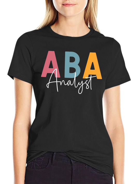 ABA Analyst T-Shirt - Colorful Therapist Tee
